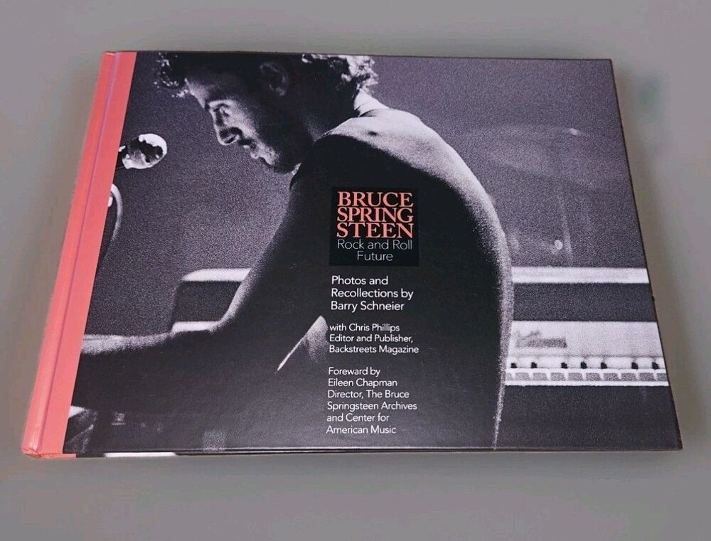 Bruce Springsteen Rock and Roll Future by B, Schneier signed by Author & Photog